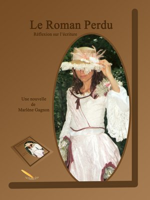 cover image of Le roman perdu